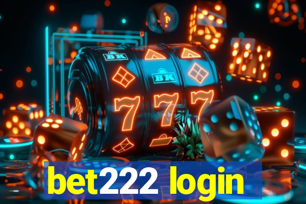 bet222 login